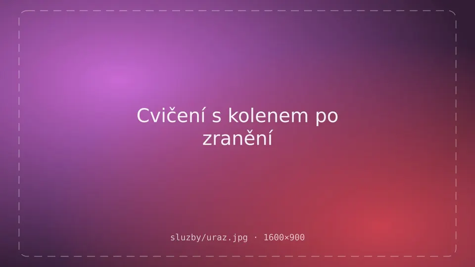 Cvičení s kolenem po zranění